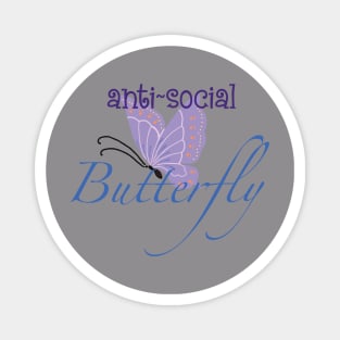 Anti-Social Butterfly Magnet